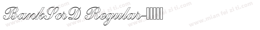 BankScrD Regular字体转换